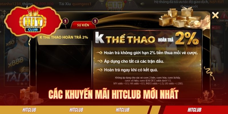 Các khuyến mãi HITCLUB hot nhất