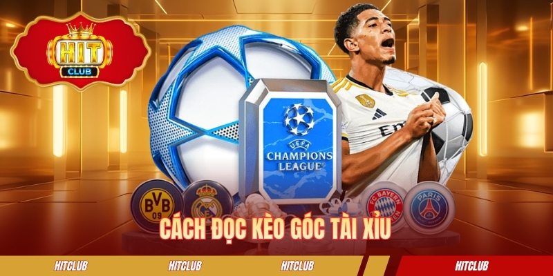 Cách đọc kèo góc tài xỉu