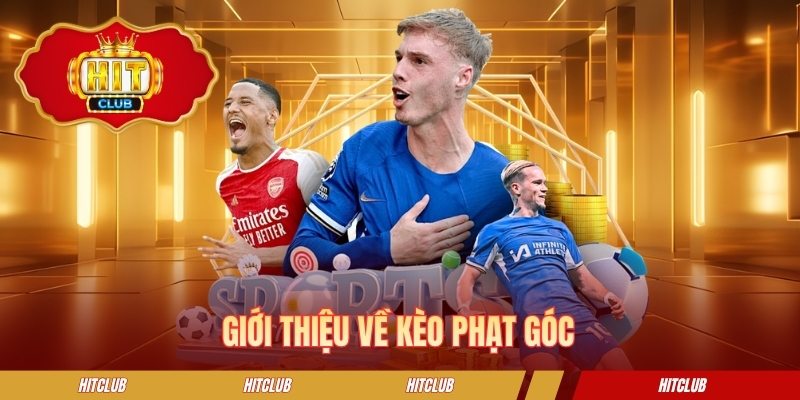 Giới thiệu về kèo phạt góc
