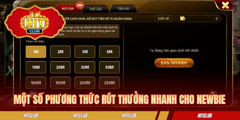 Một số phương thức rút thưởng nhanh cho newbie