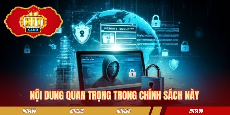 Nội dung quan trọng trong chính sách này